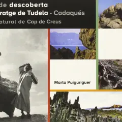 Guía del Paratge de Tudela, con una mujer junto a rocas y vistas del Cap de Creus.