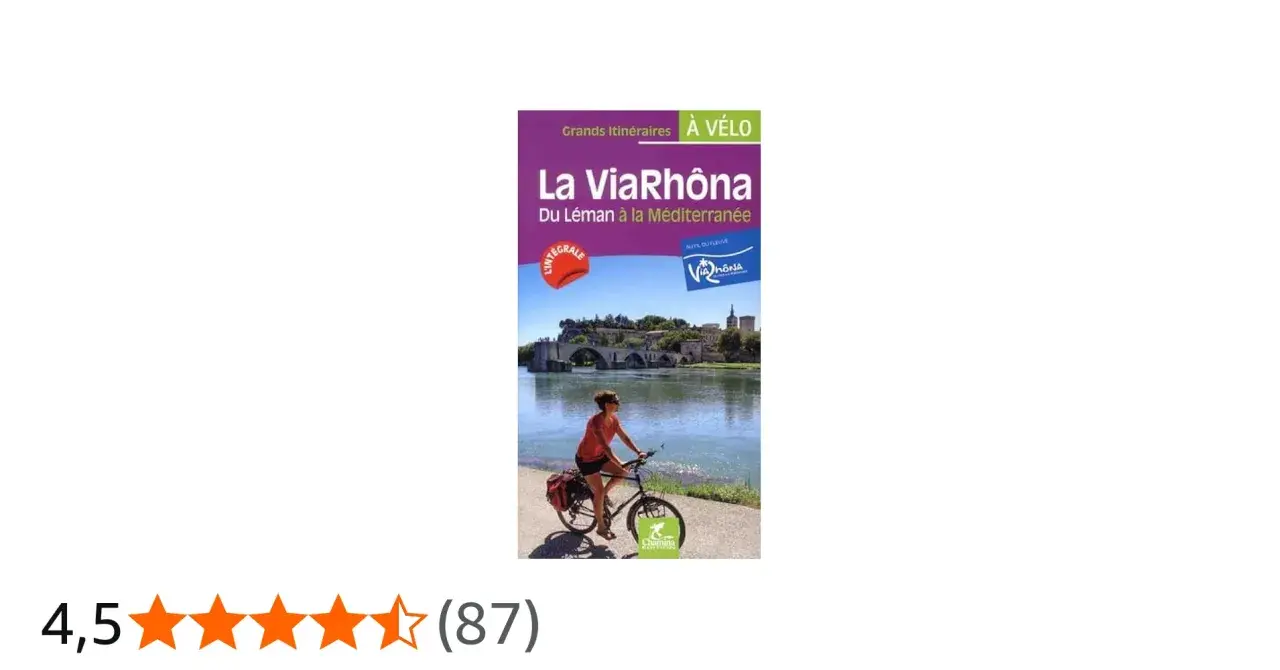 Guía de la ViaRhôna, un recorrido ciclista del lago Lemán al Mediterráneo. Una ciclista pedalea junto al río Ródano.